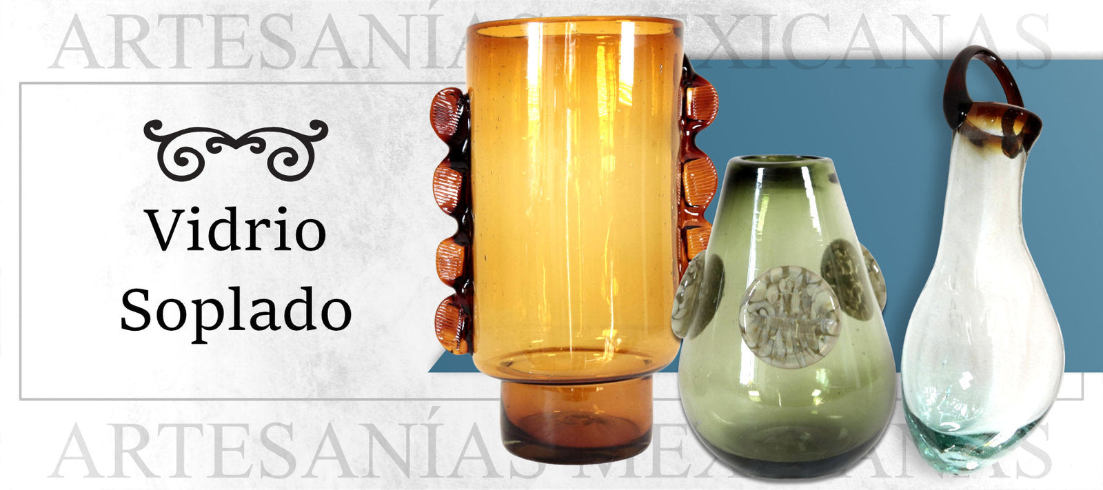 Vidrio Soplado